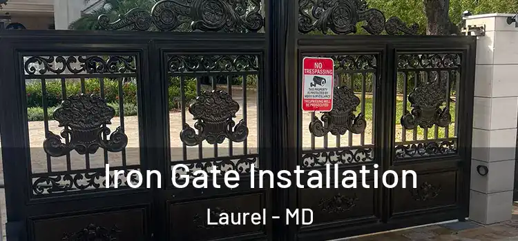  Iron Gate Installation Laurel - MD